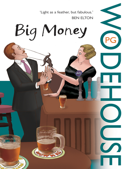 Title details for Big Money by P.G. Wodehouse - Available